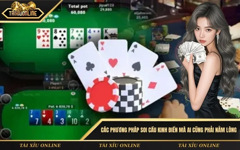 Các Phương Pháp Soi Cầu Kinh Điển Mà Ai Cũng Phải Nằm Lòng