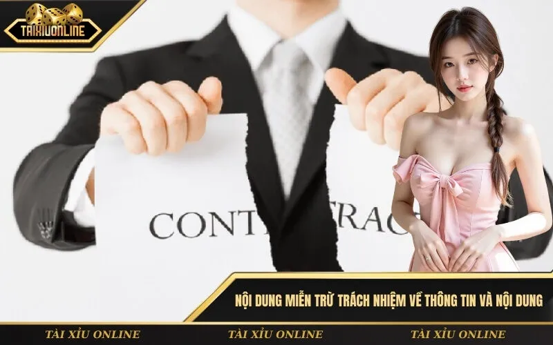 Nội dung miễn trừ trách nhiệm về thông tin và nội dung